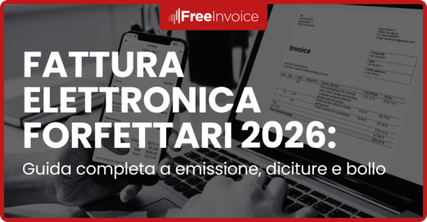 FreeInvoice - Guida al regime forfettario 2026